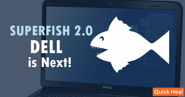 Superfish 2.0 on Dell